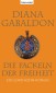 Die Fackeln der Freiheit