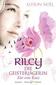 Riley - Die Geisterjägerin