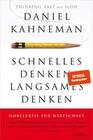 [Daniel Kahneman: Schnelles Denken, langsames Denken]