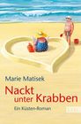 [Marie Matisek: Nackt unter Krabben]