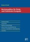 Businesspläne für Ärzte und Zahnärzte Kompakt
