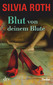 Blut von deinem Blute