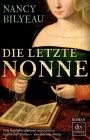 [Nancy Bilyeau: Die letzte Nonne]