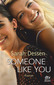 Someone like you