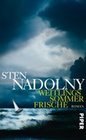 [Sten Nadolny: Weitlings Sommerfrische]