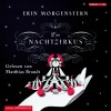 [Erin Morgenstern: Der Nachtzirkus]