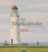 Der Bibelkalender mit Bildern von Quint Buchholz 2013
