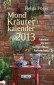 Mond Kräuterkalender 2013