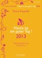 Heute ist ein guter Tag 2013