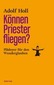 Können Priester fliegen?