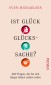 Ist Glück Glückssache?