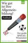 Wie gut ist Ihre Allgemeinbildung? Fußball