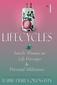 Lifecycles: Jewish Women on Life Passages & Personal Milestones