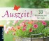 Auszeit! 33 Momente nur für mich