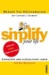 simplify your life