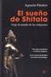 El Sueno de Shitala: Viaje Al Mundo de Las Religiones