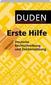 Duden - Erste Hilfe deutsche Rechtschreibung und Zeichensetzung