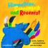 Himmelblau, Sonnengelb und Rosenrot