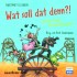 Wat soll dat denn?!