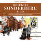 Sonderberg & Co. 05 und das psychomagnetische Experiment
