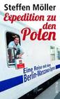 [Steffen M&ouml;ller: Expedition zu den Polen]