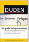 Duden. Die große Vorlagensammlung