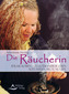 Die Räucherin