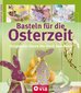 Basteln für die Osterzeit