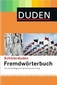 Duden. Schülerduden. Fremdwörterbuch