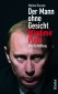 Der Mann ohne Gesicht- Wladimir Putin
