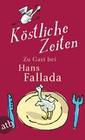 [Hans Fallada: K&ouml;stliche Zeiten]