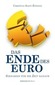 Das Ende des Euro
