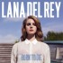 Born to Die (Deluxe Edition)