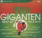 Die Hit Giganten - Best of Italo Hits