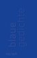 Blaue Gedichte