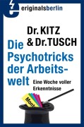 Die Psychotricks der Arbeitswelt (Sammelband)
