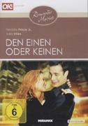 Den Einen oder Keinen. Romantic Movies