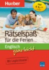 [Englisch ganz leicht R&auml;tselspa&szlig; f&uuml;r die Ferien]