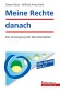Meine Rechte danach