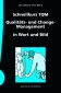 Schnellkurs TQM Qualitäts- und Change-Management in Wort und Bild