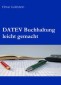 DATEV Buchhaltung - leicht gemacht