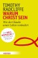Warum Christ sein?