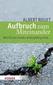 Aufbruch zum Miteinander
