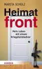 [Marita Scholz: Heimatfront]