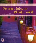 Der dich behütet schläft nicht