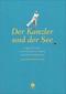 Der Kanzler und der See