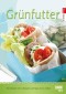 Grünfutter 2013