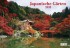 Japanische Gärten 2013. Broschürenkalender