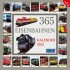 365 Eisenbahnen 2013. Broschürenkalender