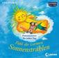 Fühl die warmen Sonnenstrahlen